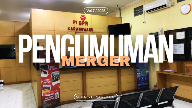 Gelombang Merger: OJK Konsolidasi Besar-besaran, BPR jadi Lebih Ramping
